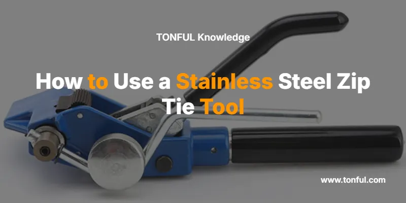 how-to-use-a-stainless-steel-zip-tie-tool