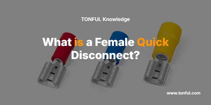 what-is-a-female-quick-disconnect